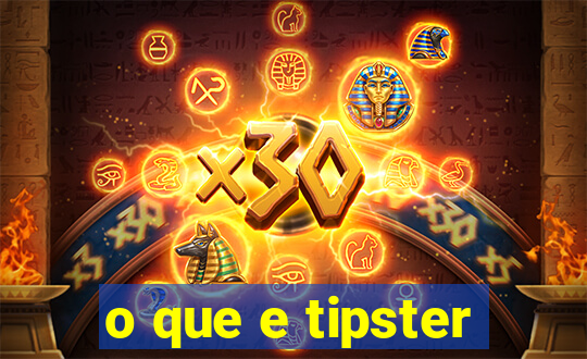 o que e tipster